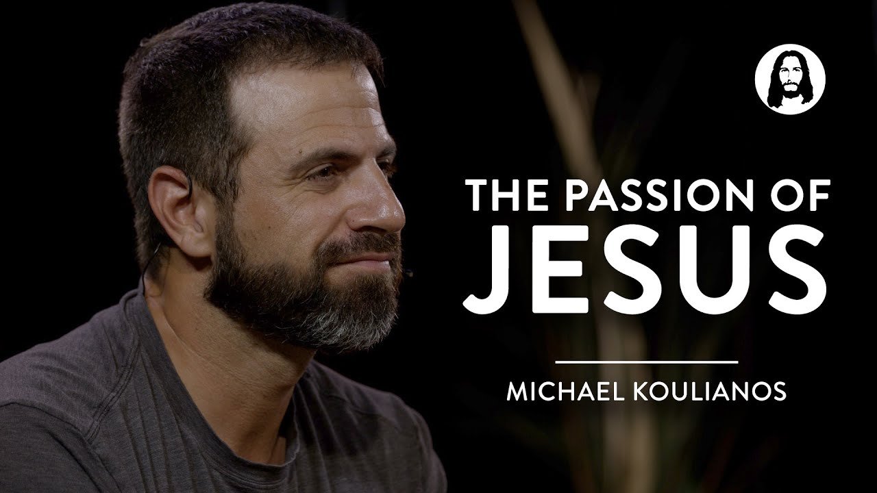 The Passion of Jesus | Michael Koulianos